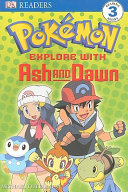 Explore with Ash and Dawn cover