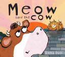 Meow Said the Cow cover