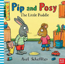 Pip and Posy: The Little Puddle cover