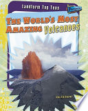 The World's Most Amazing Volcanoes cover