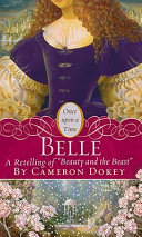 Belle: A Retelling of "Beauty and the Beast" cover