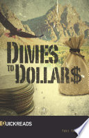 Dimes to Dollars cover