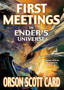 First Meetings in the Enderverse/First Meetings cover