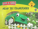 Mean 'Ole Crankfender: A Lesson in Caring cover