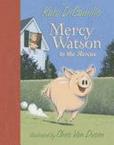 Mercy Watson to the Rescue cover