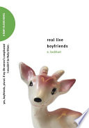 Real Live Boyfriends: Yes, Boyfriends, Plural. If My Life Weren't Complicated--I Wouldn't Be Ruby Oliver. cover