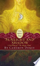 Sunlight and Shadow: A Retelling of "The Magic Flute" cover