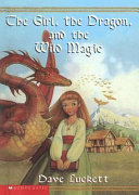 The Girl, the Dragon, and the Wild Magic cover