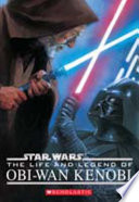 The Life and Legend of Obi-Wan Kenobi cover