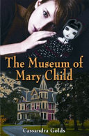 The Museum of Mary Child cover