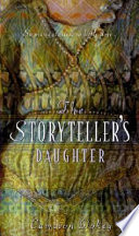 The Storyteller's Daughter: A Retelling of "The Arabian Nights" cover