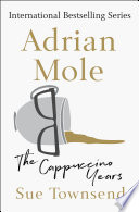 Adrian Mole: The Cappuccino Years cover