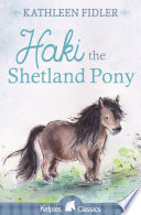 Haki the Shetland Pony cover