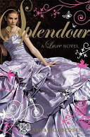 Splendour: A Luxe Novel cover