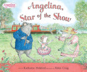 Angelina, Star of the Show cover