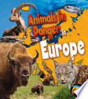 Animals in Danger in Europe cover