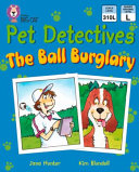 Pet Detectives: The Ball Burglary cover