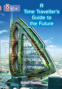A Time Traveller's Guide to the Future cover