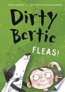 Dirty Bertie: Fleas! cover