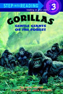 Gorillas: Gentle Giants of the Forest cover