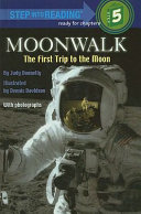 Moonwalk: The First Trip to the Moon cover