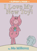 I Love My New Toy! cover