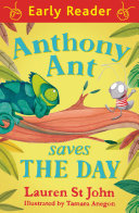 Anthony Ant Saves the Day (Early Reader) cover