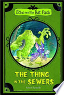 The Thing in the Sewers cover