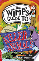 The Wimp's Guide to Killer Animals cover