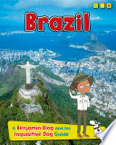 Brazil: A Benjamin Blog and His Inquisitive Dog Guide cover