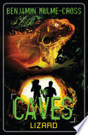 The Caves: Lizard cover