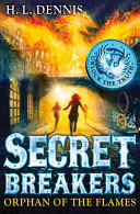 Secret Breakers: Orphan of the Flames cover