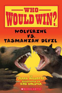 Who Would Win? Wolverine vs. Tasmanian Devil cover