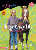 Horse Crazy Lily cover