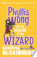 Phyllis Wong and the Waking of the Wizard cover