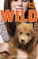 Wild: Bear Hug cover