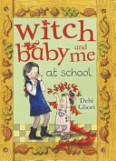 Witch Baby and Me at School cover