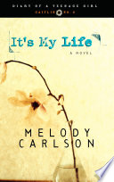 It's My Life, by Caitlin O'Conner cover