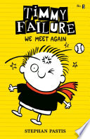 Timmy Failure: We Meet Again cover