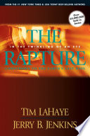 The Rapture: In the Twinkling of an Eye: Countdown to the Earth's Last Days cover