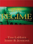 The Regime: Evil Advances: Before They Were Left Behind cover