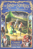 The Land of Stories: Beyond the Kingdoms cover