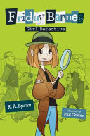 Friday Barnes: Girl Detective cover