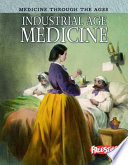 Industrial Age Medicine (Freestyle) cover