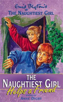 The Naughtiest Girl Helps a Friend cover