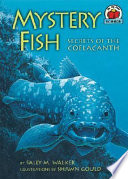 Mystery Fish: Secrets of the Coelacanth cover