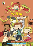 Zak Zoo and the TV Crew cover