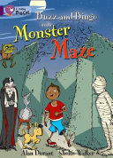 Buzz and Bingo in the Monster Maze cover