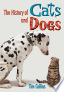 The History of Cats and Dogs cover