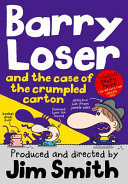 Barry Loser and the Case of the Crumpled Carton cover